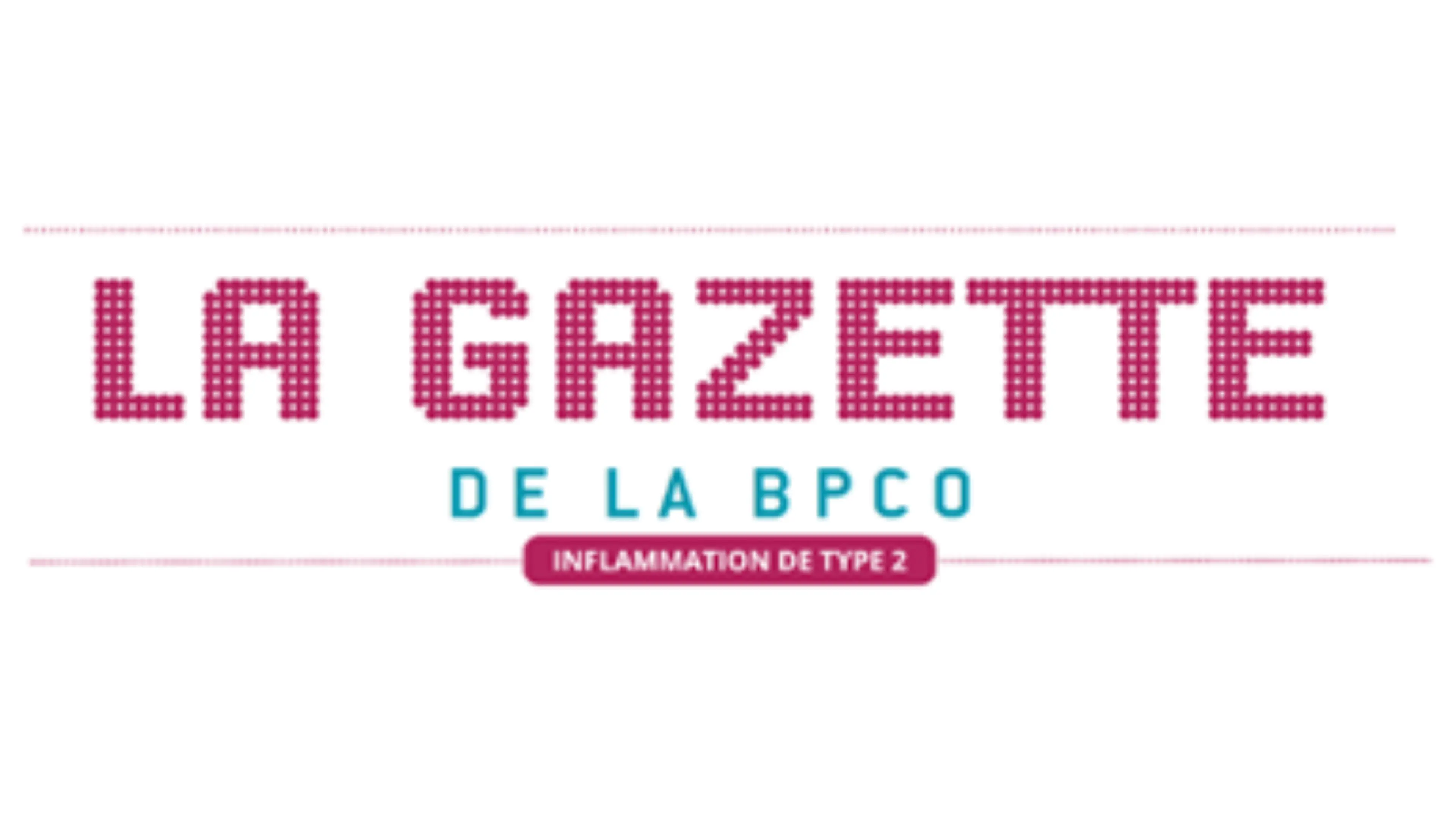 La gazette de la BPCO - Inflammation de type 2
