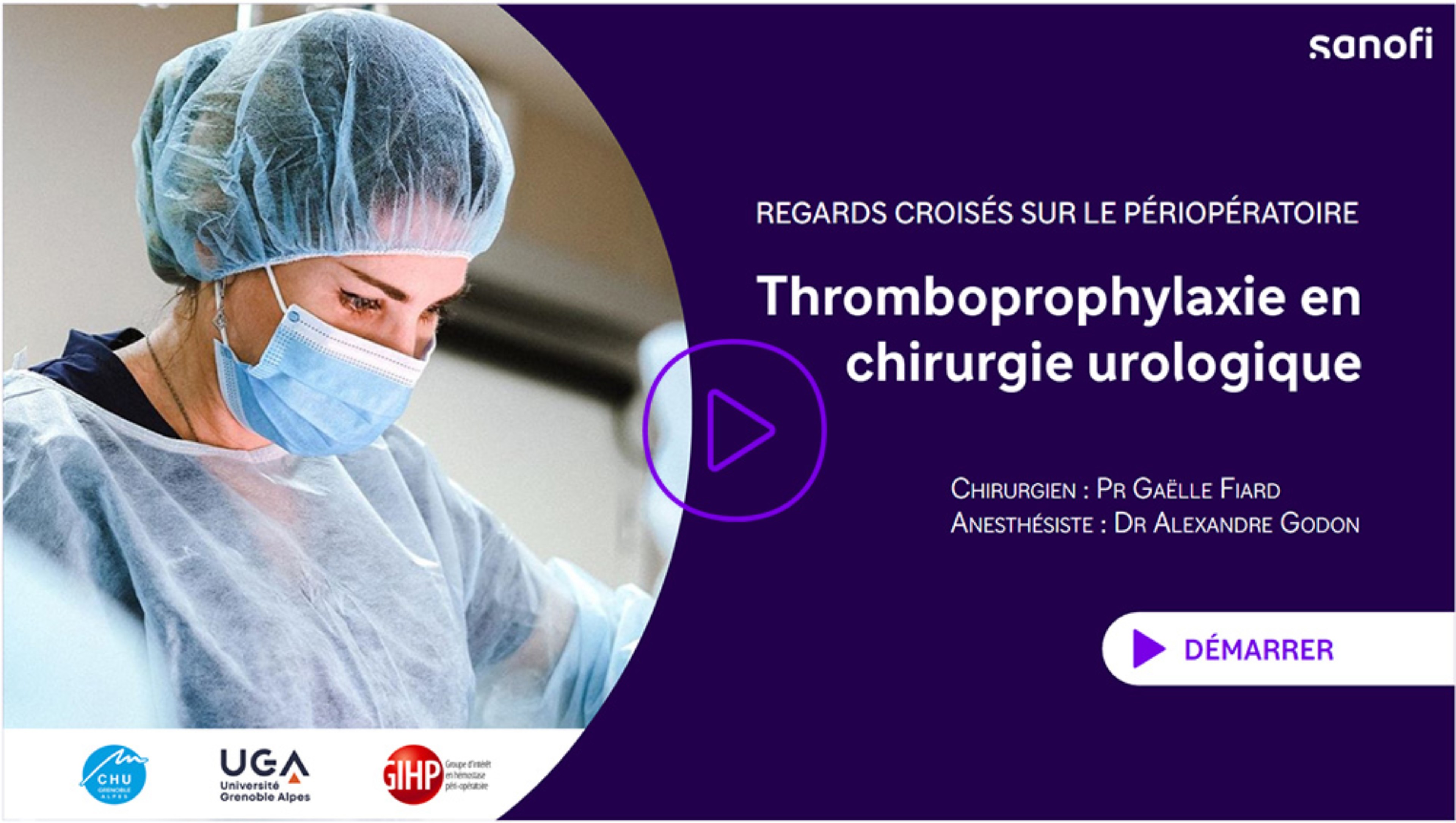 Vidéo interactive sur la thromboprophylaxie en chirurgie urologique
