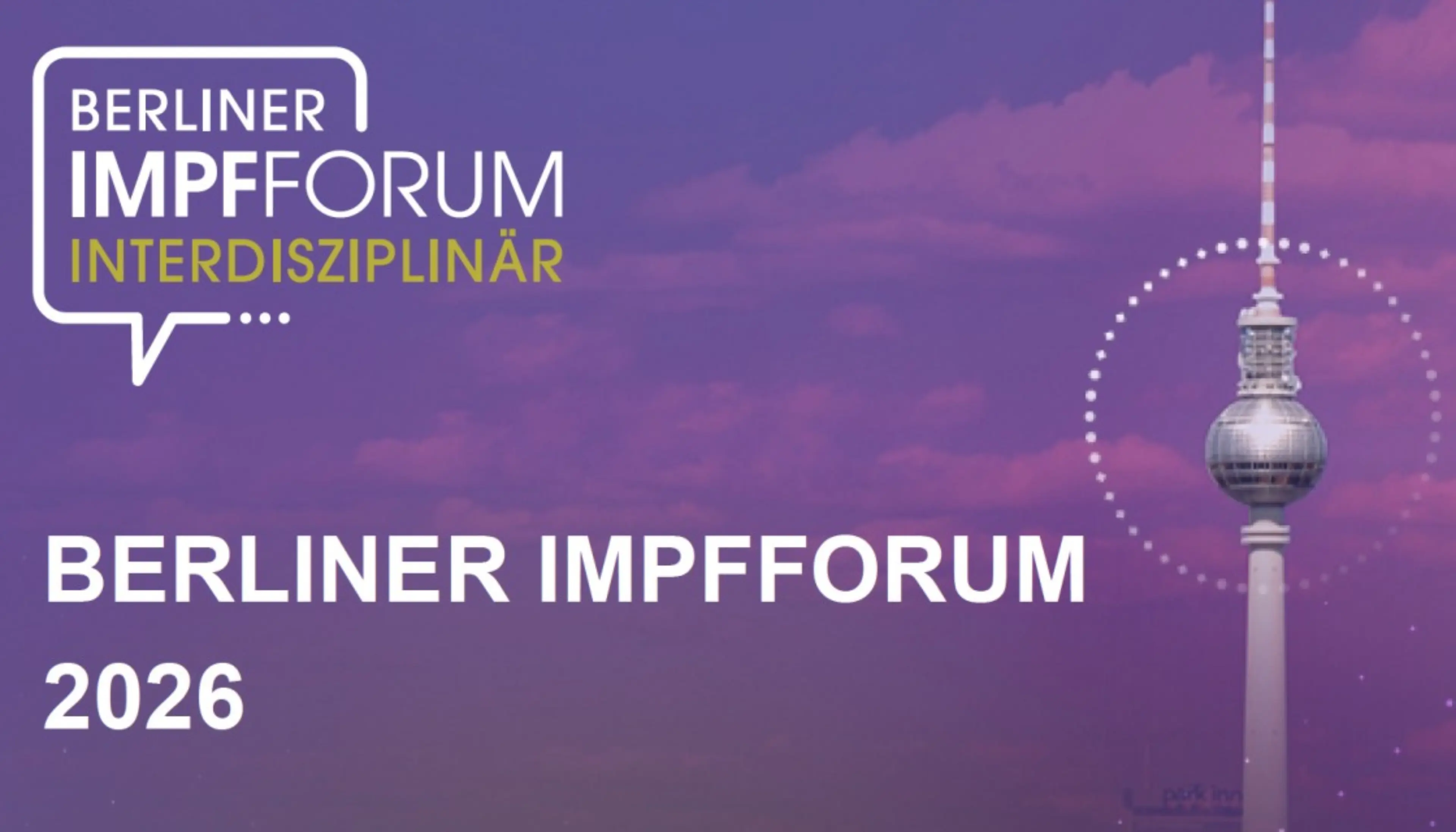 Berliner Impfforum 2026 interdisziplinär