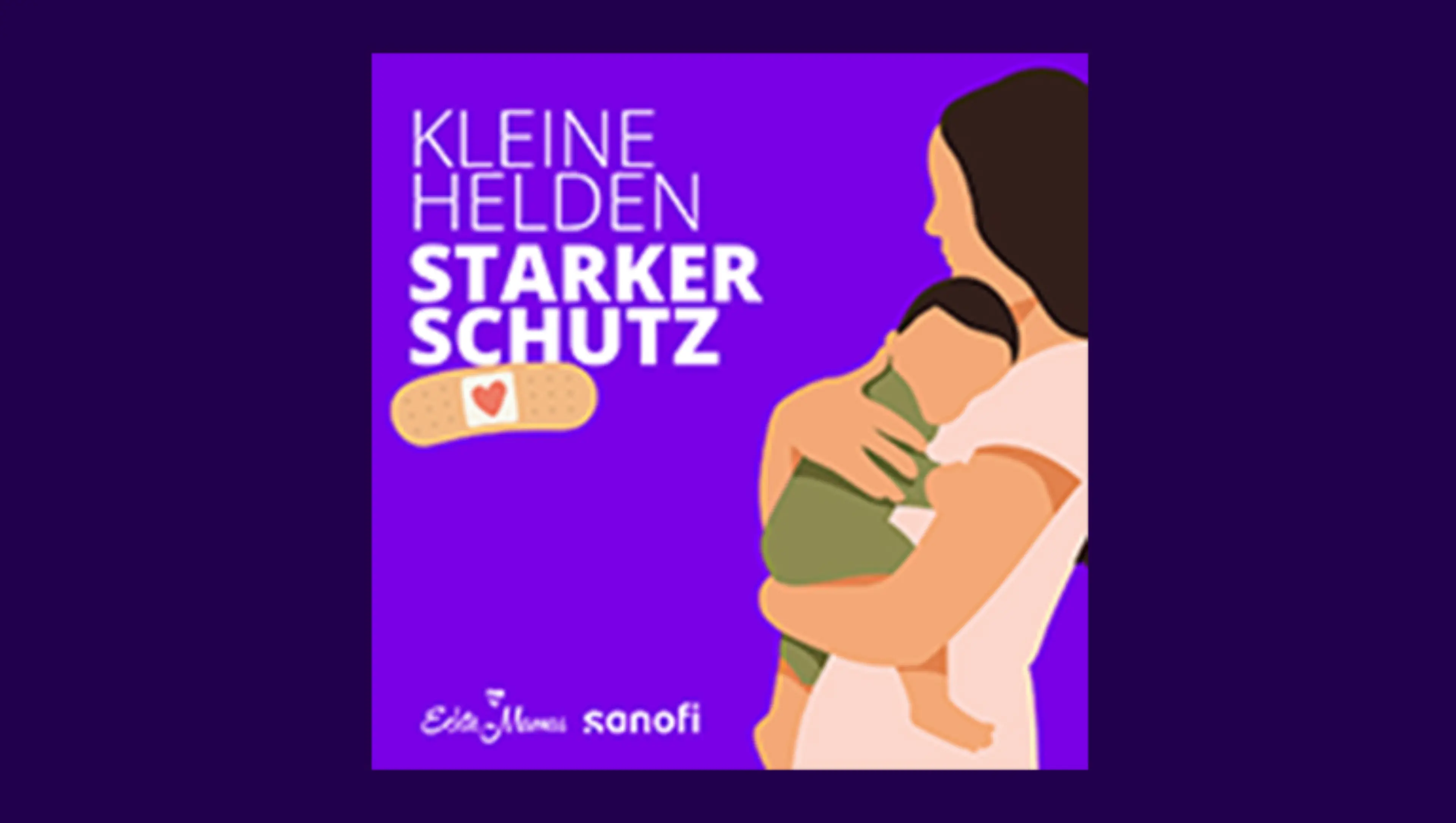 KLEINE HELDEN STARKER SCHUTZ