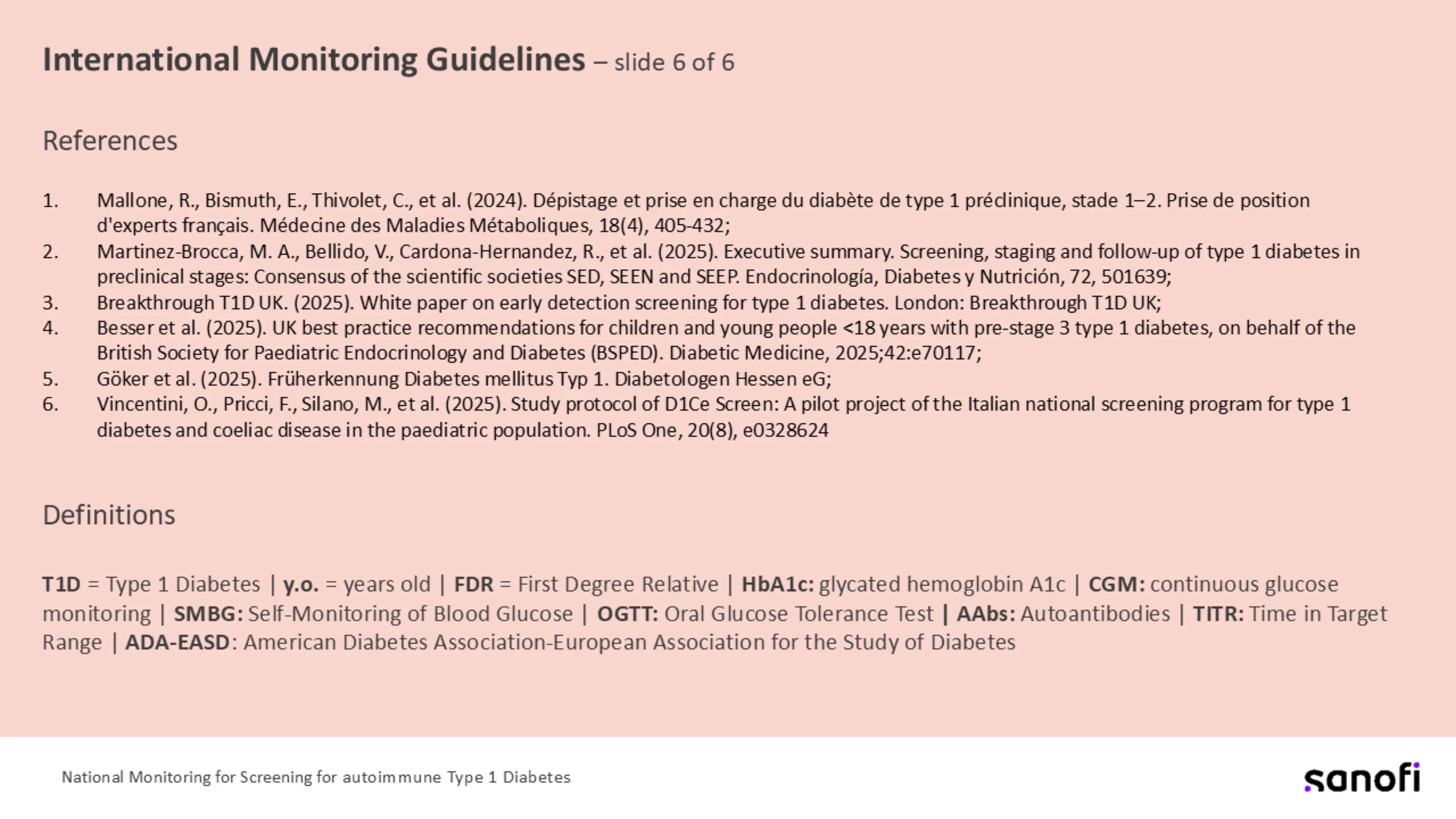Slide6-International Monitoring Guidelines