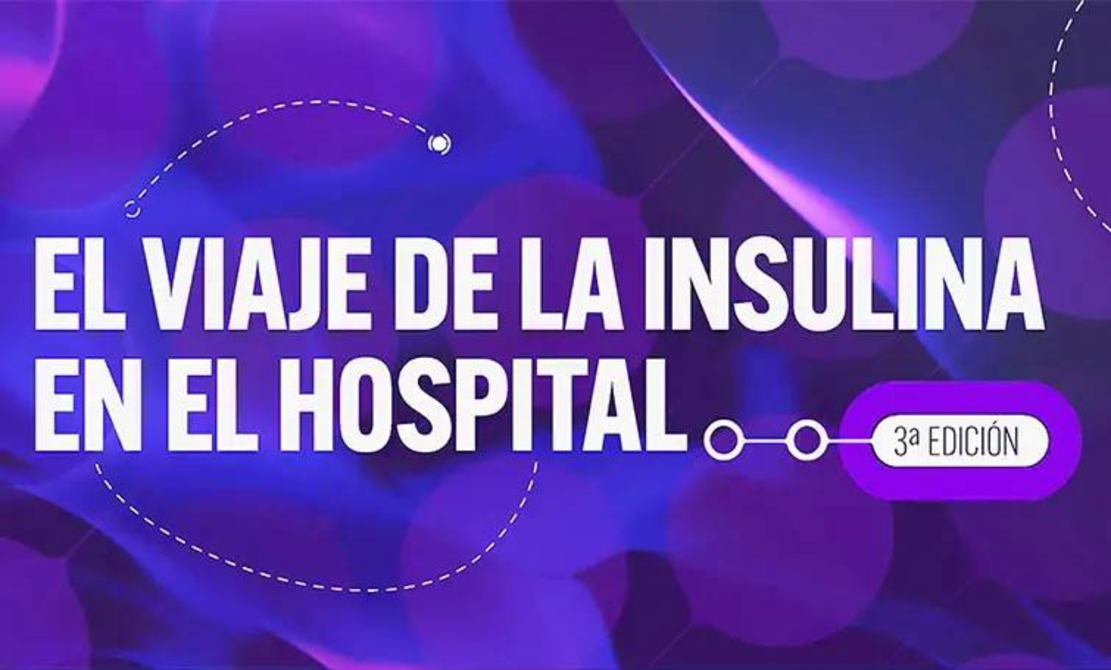 Webinar: El Viaje de la Insulina en el Hospital (3ª edición)