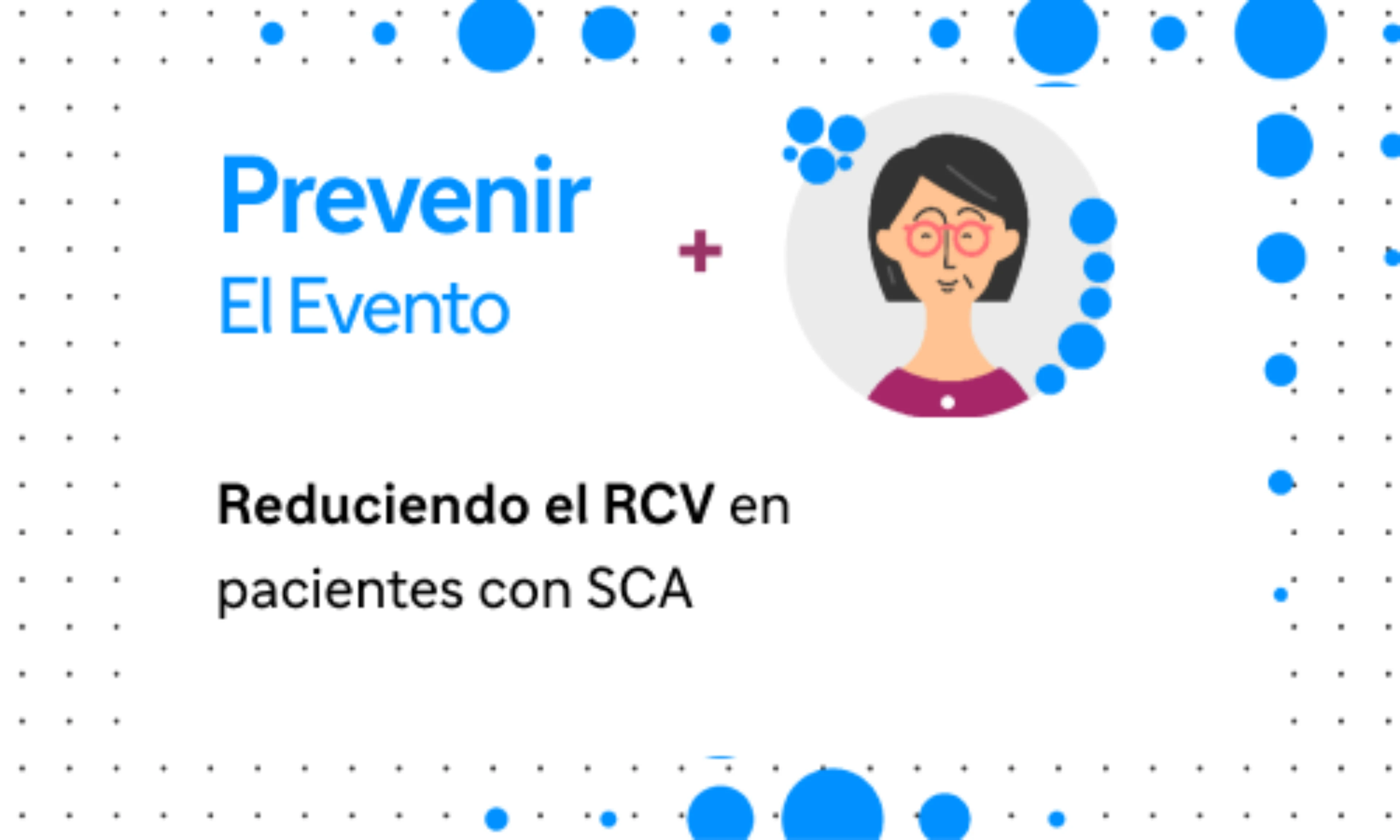 Reduciendo el RCV en pacientes con SCA