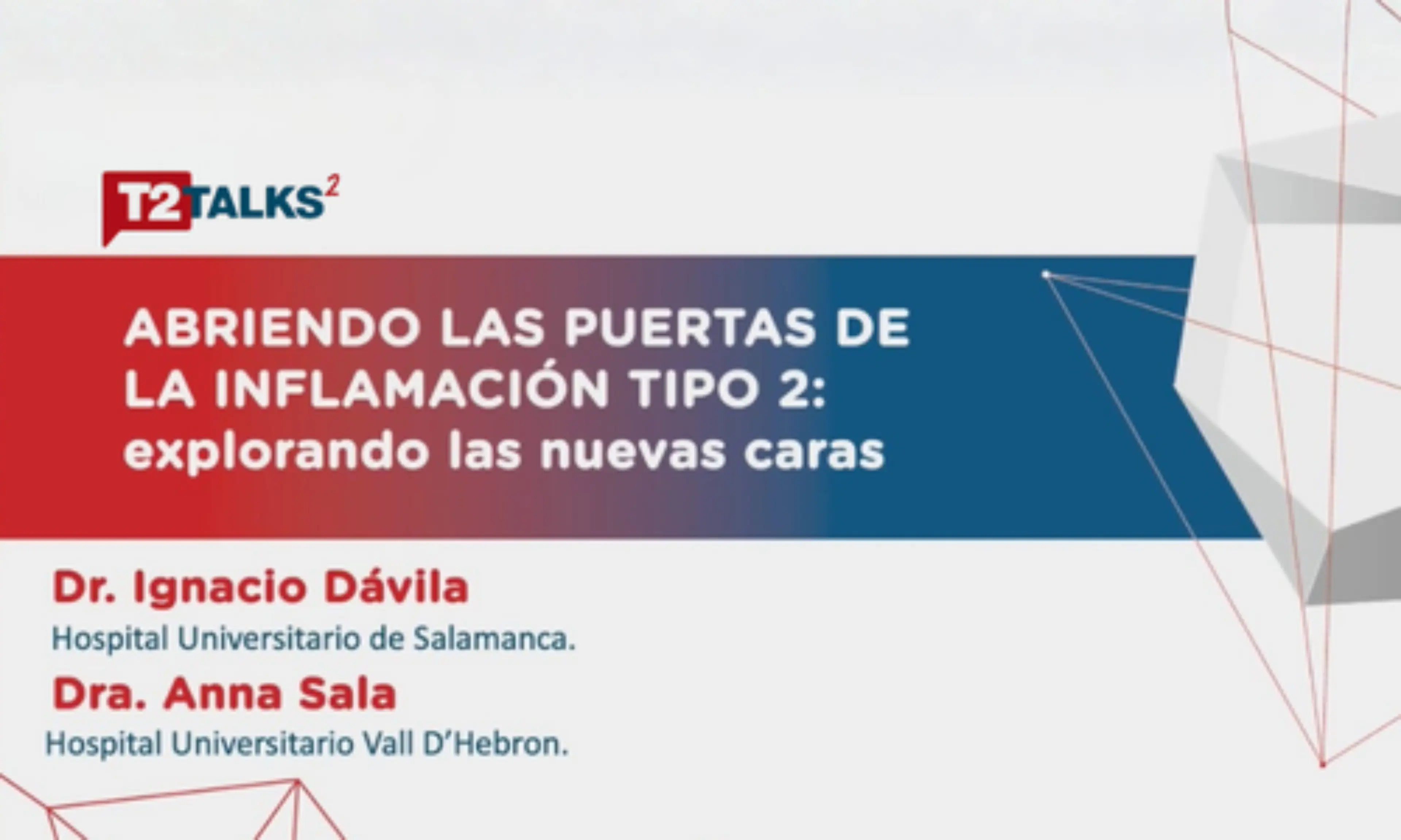 T2 talks abriendo puertas taller inflamación tipo 2