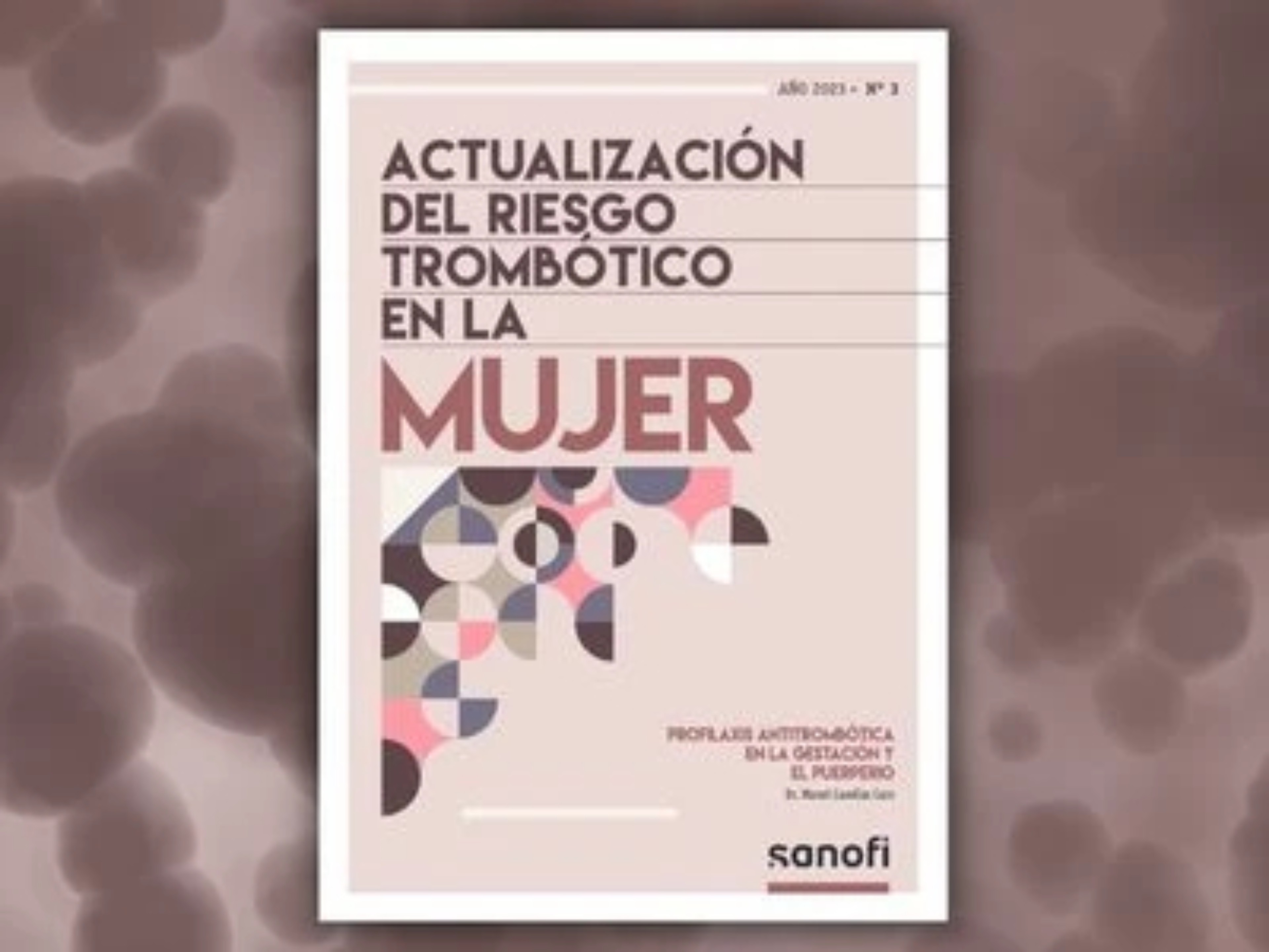 Profilaxis antitrombótica en la gestación y el puerperio