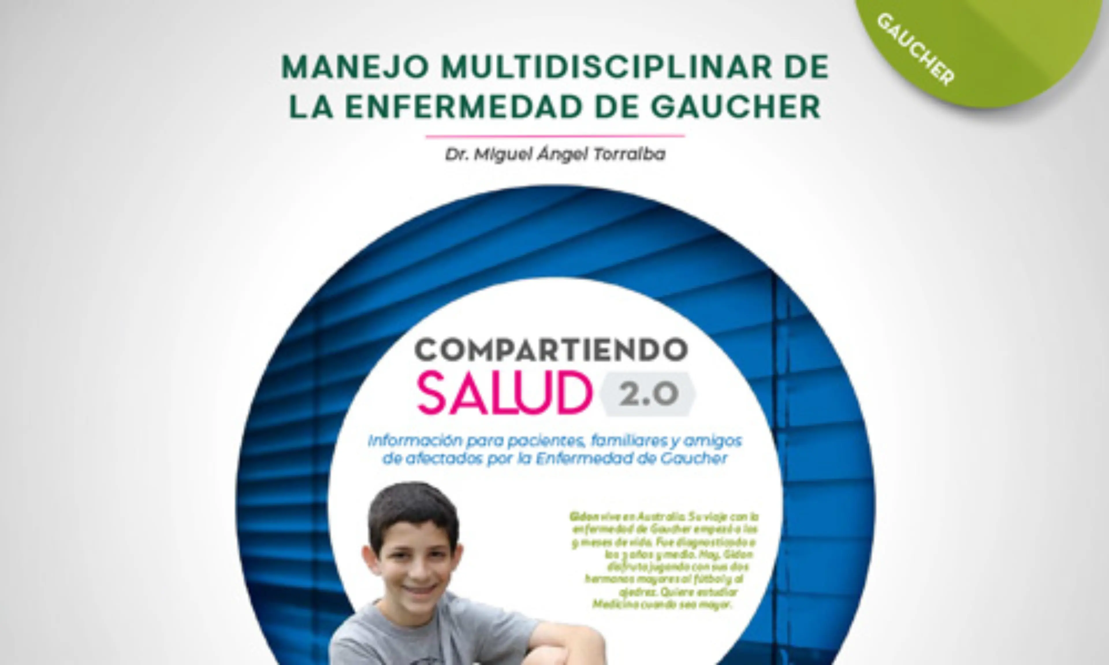 Compartiendo salud 2.0 Manejo multidisciplinar de la enfermedad de Gaucher