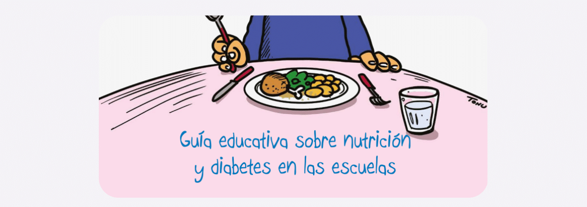 Guía educativa sobre nutrición y diabetes en las escuelas