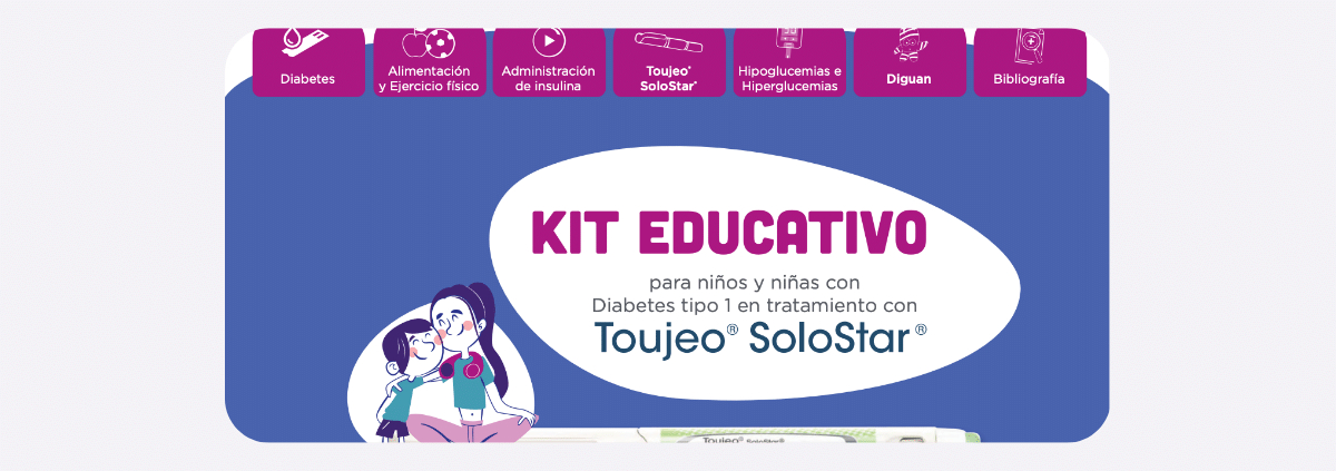 Kit educativo para niños y niñas con diabetes tipo 1 en tratamiento con Toujeo® SoloStar®