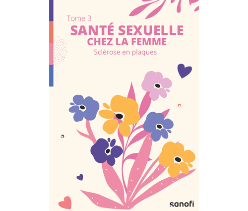 Tome 3 : Santé sexuelle chez la femme - Sclérose en plaques