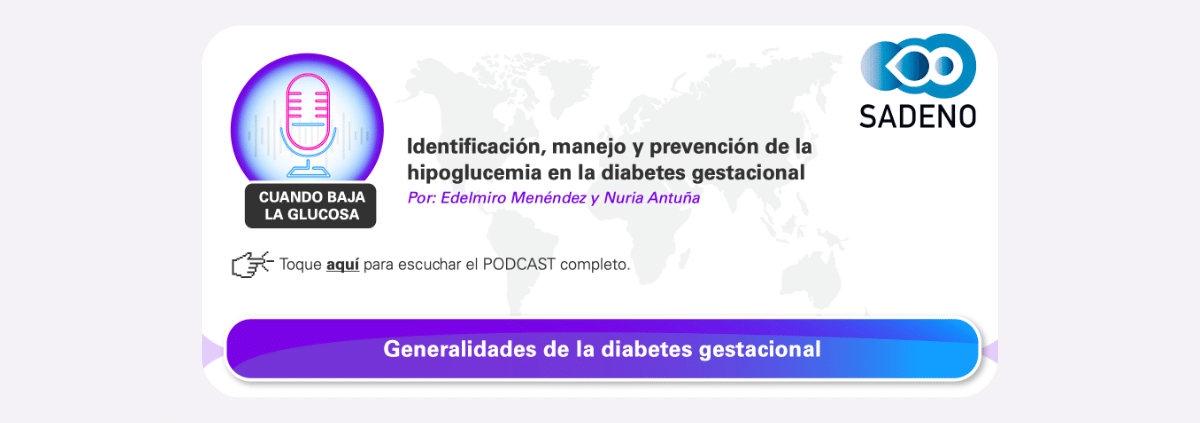 Diabetes gestacional: detección, manejo y prevención de hipoglucemias