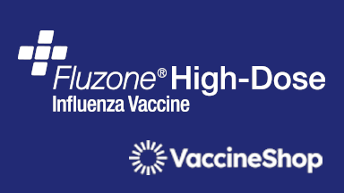 Fluzone® High-Dose Influenza Vaccine and VaccineShop Logo