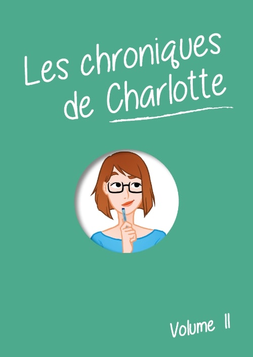 Chroniques de Charlotte tome 2